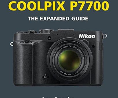 Nikon Coolpix P7700 (Expanded Guides) For Discount