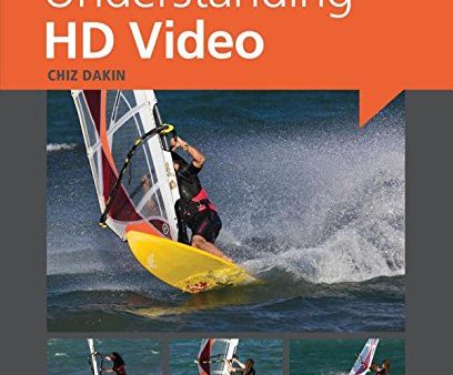 Understanding HD Video (Expanded Guides - Techniques) For Sale