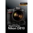 Darrell Young Mastering the Nikon D810 For Discount