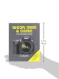 Nikon D800 & D800E Expanded Guides - Paperback Supply