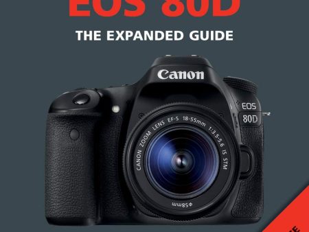 Canon EOS 80D (Expanded Guides) Discount