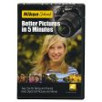 Nikon School DVD - Better Pictures in 5 Minutes Supply