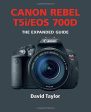 Canon Rebel T5i EOS 700D (Expanded Guides) on Sale