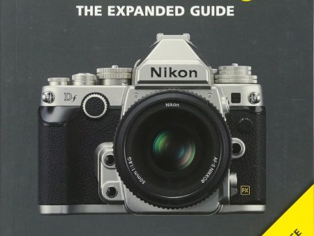 Nikon Df Camera (Expanded Guides) For Cheap