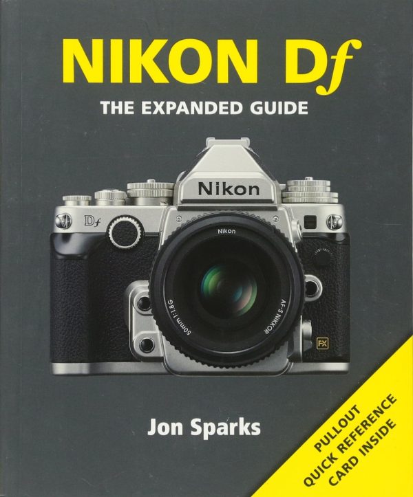 Nikon Df Camera (Expanded Guides) For Cheap