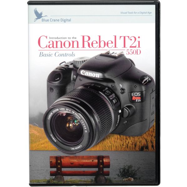 Blue Crane Digital DVD: Introduction to the Canon EOS Digital Rebel T2i (aka 550D), Basic Controls Cheap