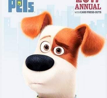 The Secret Life Of Pets Annual 2017 Online Hot Sale