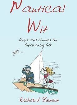 [Bargain corner] Nautical Wit: Quips And Quotes For Seafaring Folk Online now